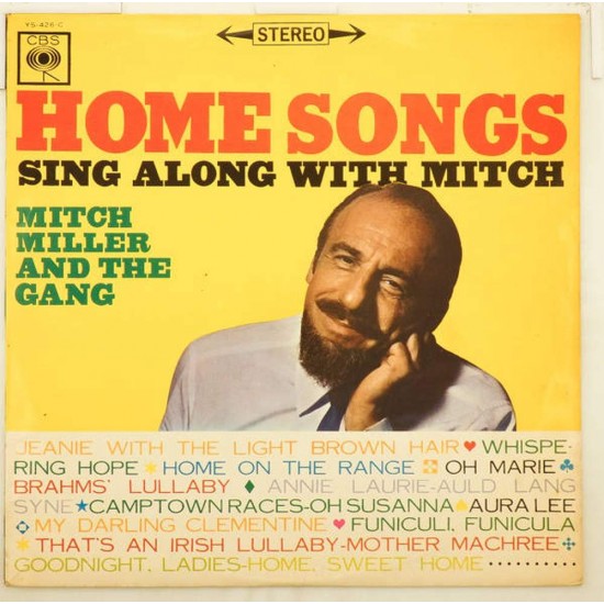 Пластинка Mitch Miller and the Gang Home songs sing along with Mitch